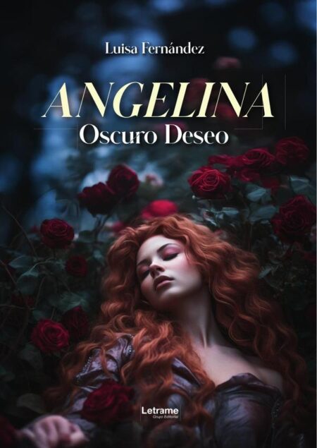 Angelina:Oscuro deseo