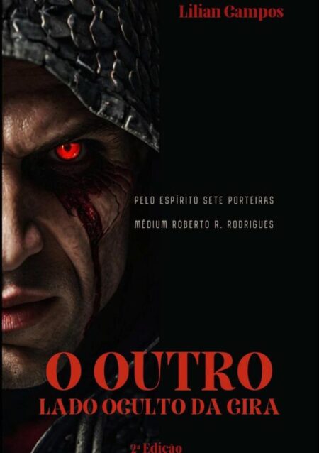 O Outro Lado Oculto Da Gira