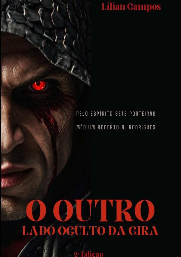 O Outro Lado Oculto Da Gira