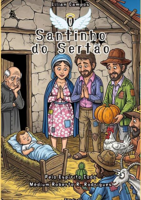 O Santinho Do Sertão