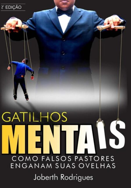 Gatilhos Mentais:COMO FALSOS PASTORES ENGANAM SUAS OVELHAS