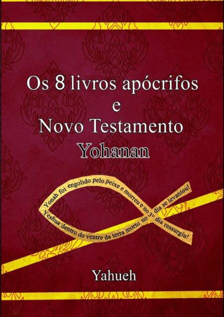 Os Sete Livros Apócrifos - Novo Testamento Yohanan