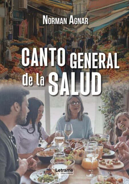 Canto general de la salud