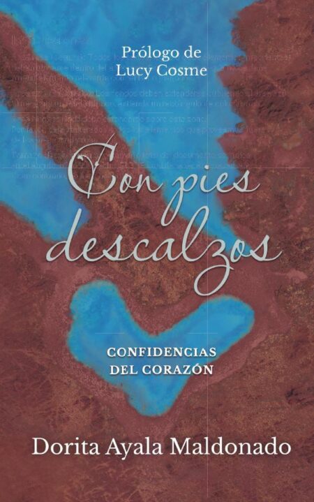 Con pies descalzos 2:Confidencias del corazón