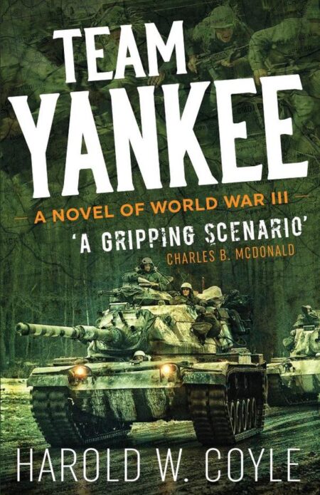 Team Yankee:A Novel of World War III