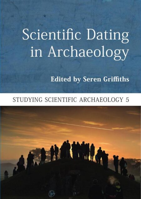 Scientific Dating in Archaeology