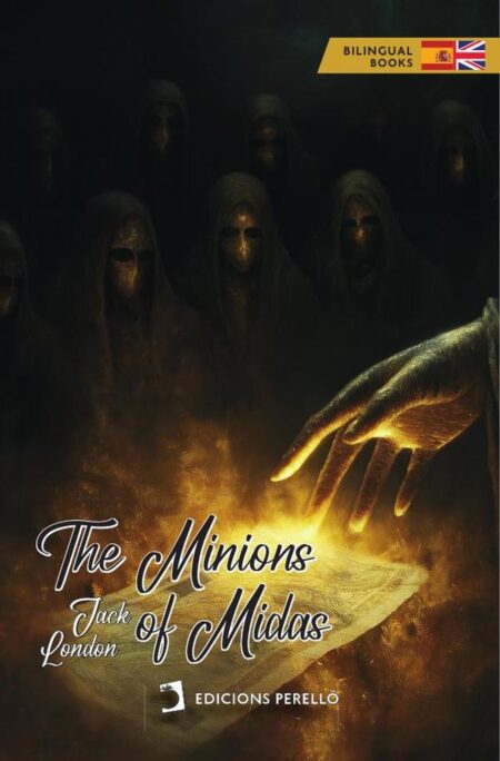 The Minions of Midas (Ed. Bilingüe)