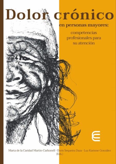 Dolor crónico en personas mayores: competencias profesionales para su atención:competencias profesionales para su atención