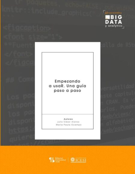 Empezando a usaR.:Una gui´a paso a paso