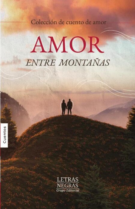 Amor entre montañas