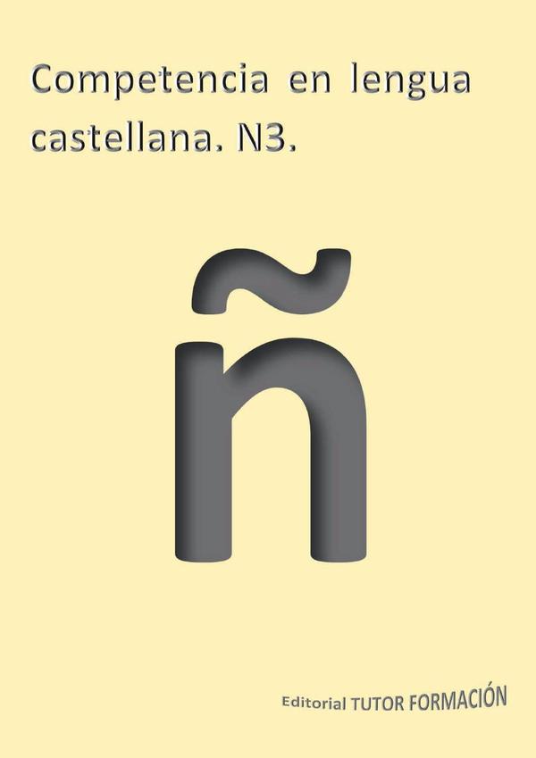 Competencia en lengua castellana N3