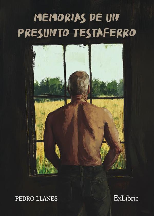 Memorias de un presunto testaferro