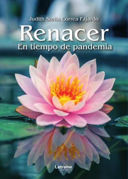 Renacer:En tiempo de pandemia