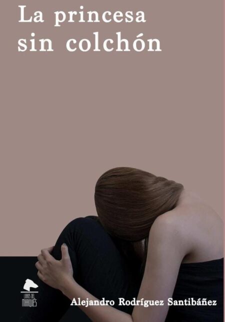 La princesa sin colchón