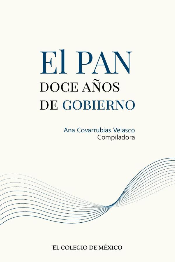 El PAN::doce años de gobierno