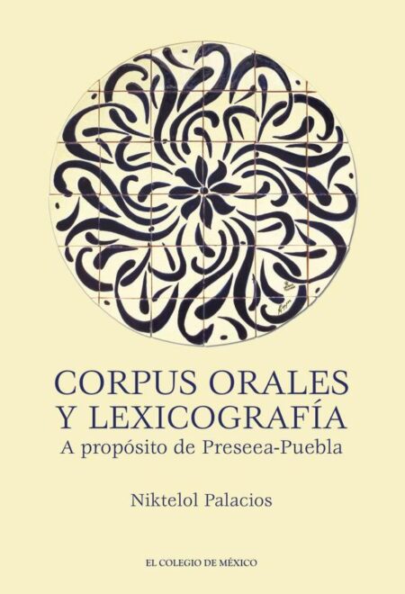 Corpus orales y lexicografía.:A propósito de Preseea-Puebla