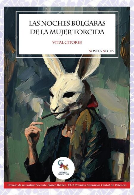 Las noches búlgaras de la mujer torcida