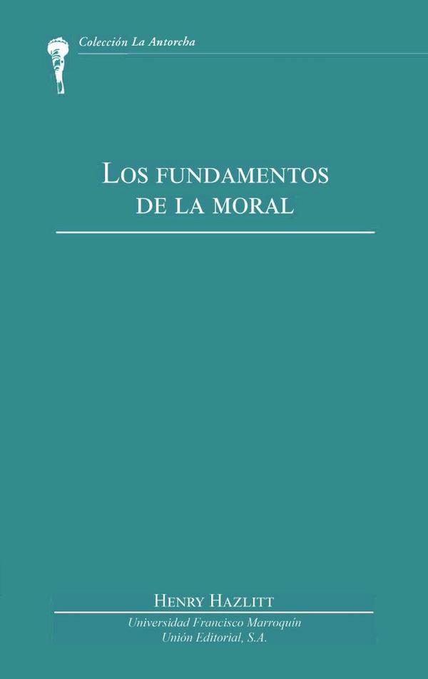 Los fundamentos de la moral (UFM)