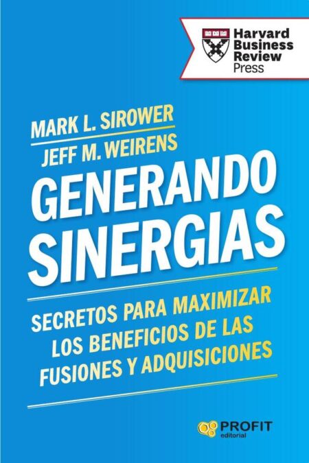 Generando sinergias:Secretos para maximizar los beneficios de las Fusiones y Adquisiciones