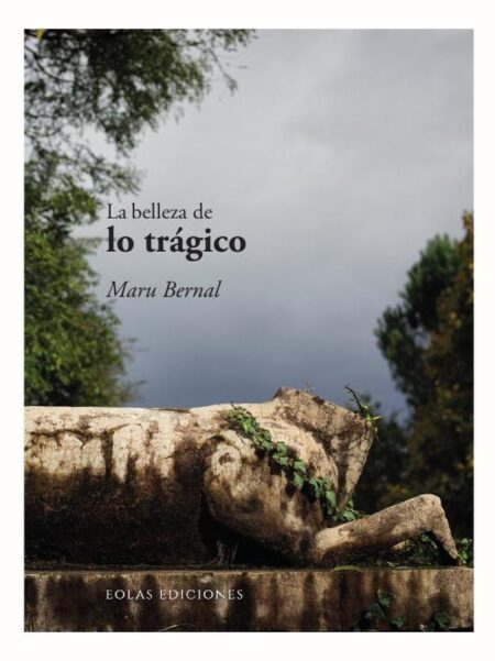 La belleza de lo trágico