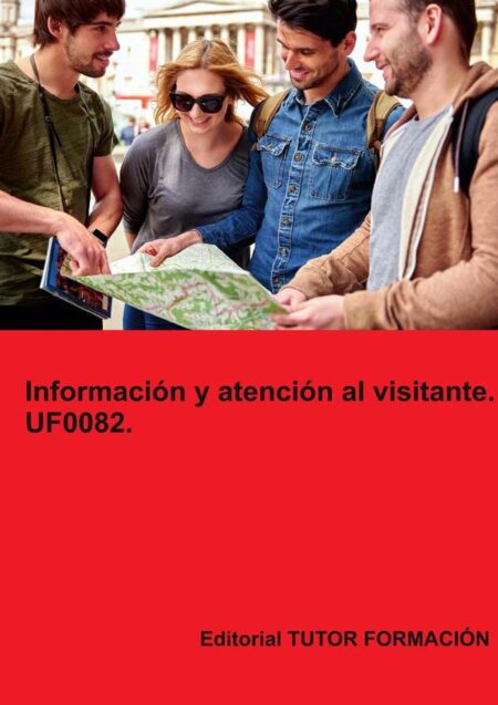 Información y atención al visitante. UF0082.