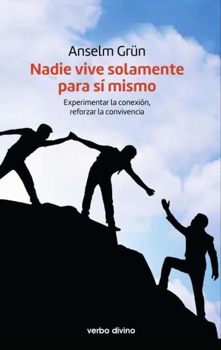 Nadie vive solamente para sí mismo:Experimentar la conexión, reforzar la convivencia