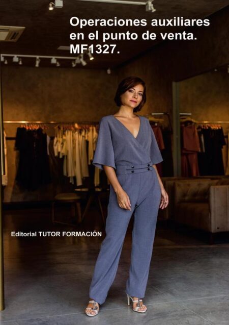 Operaciones Auxiliares en el punto de venta. MF1327.