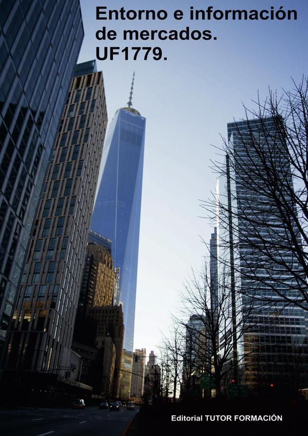 Entorno e información de mercados. UF1779.