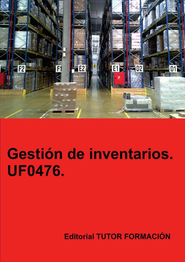 Gestión de inventarios. UF0476.