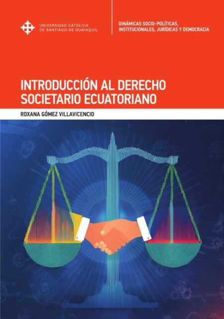 Introducción al Derecho Societario Ecuatoriano