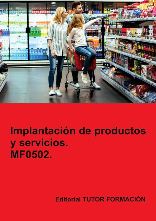 Implantación de productos y servicios. MF0502.