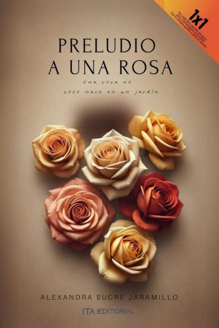 Preludio a una rosa