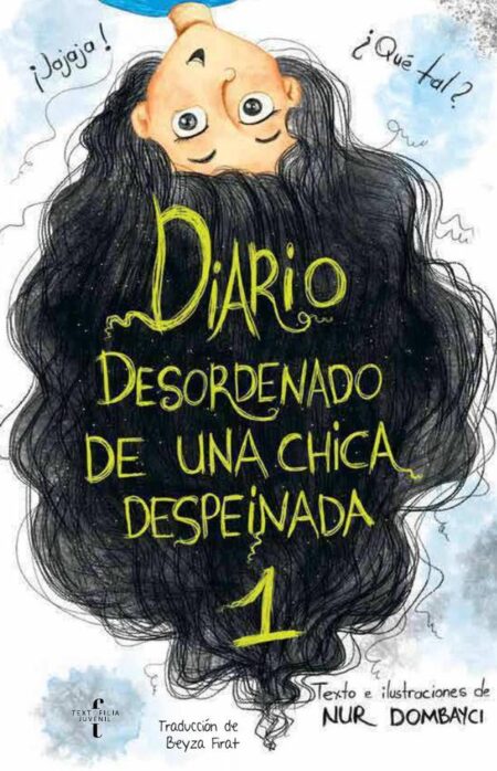 Diario desordenado de una chica despeinada:1