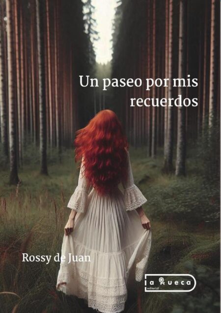 Un paseo por mis recuerdos