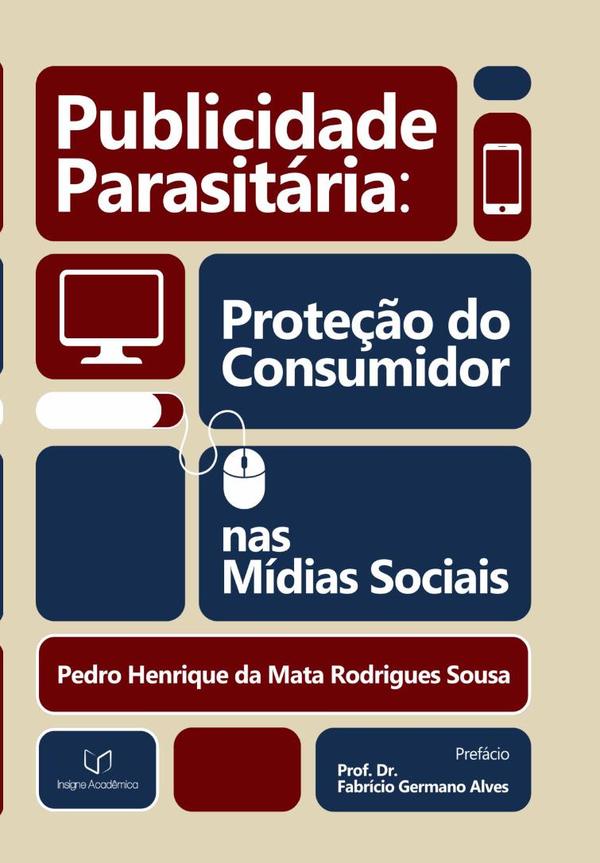 Publicidade Parasitária:Proteção do Consumidor nas Mídias Sociais