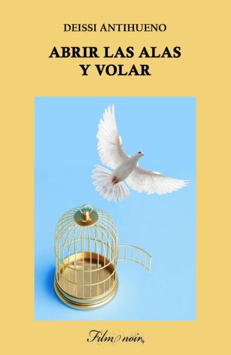 Abrir las alas y volar