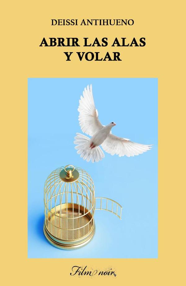 Abrir las alas y volar