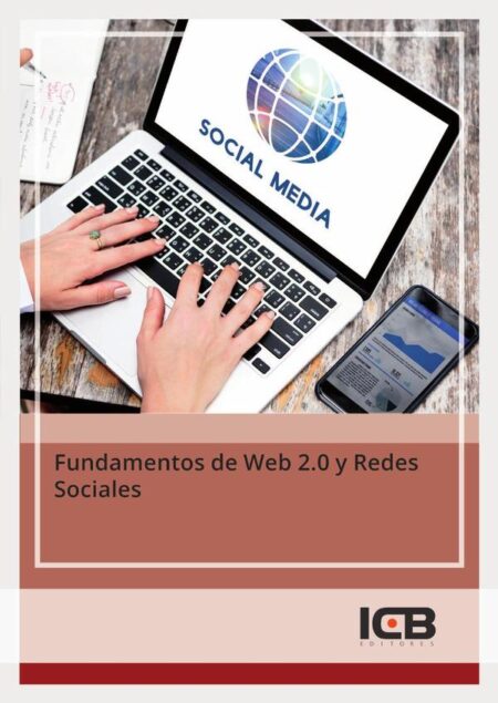Fundamentos de Web 2.0 y Redes Sociales