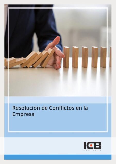 Resolución de Conflictos en la Empresa