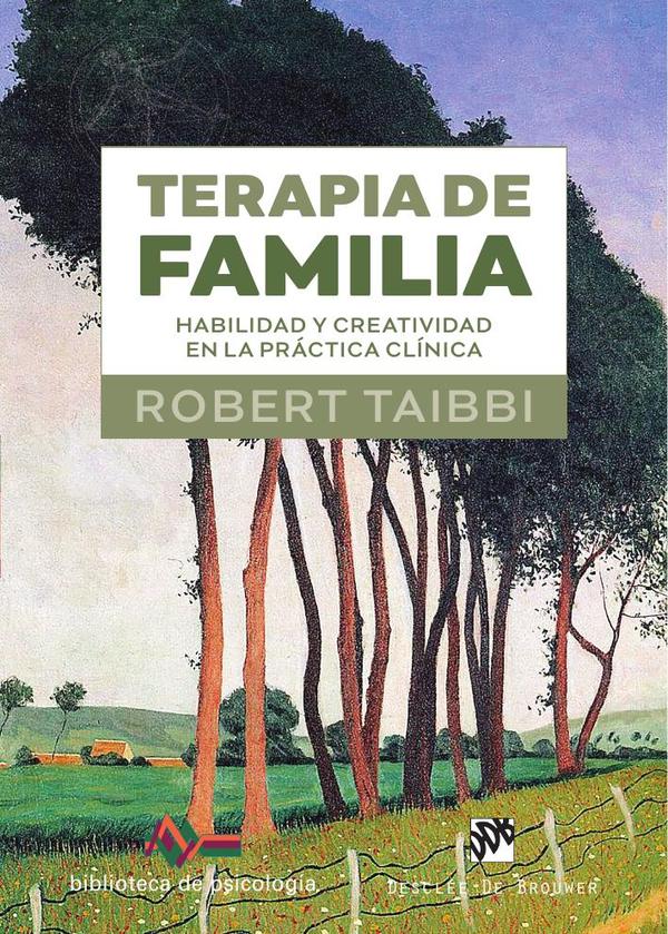 Terapia de familia:Habilidad y creatividad en la práctica clínica