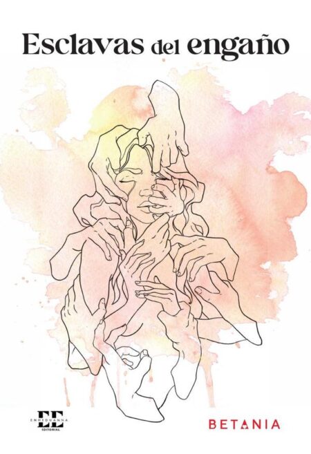 Esclavas del engaño