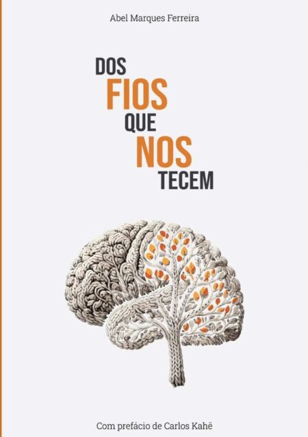 Dos Fios Que Nos Tecem