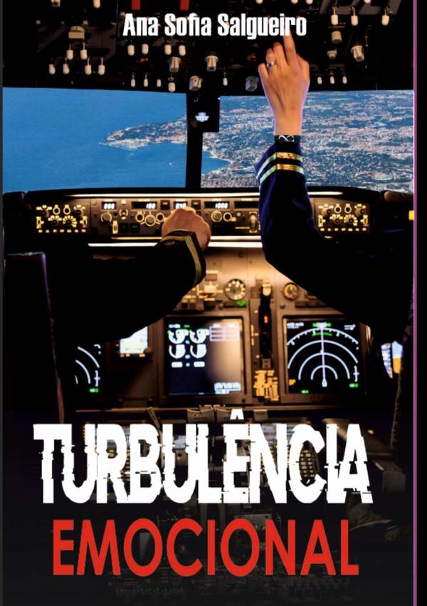 Turbulência Emocional:uma escolha pode mudar uma vida