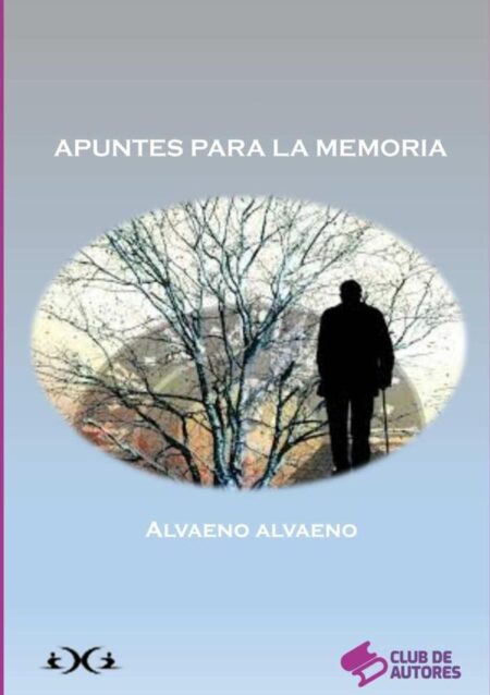 Apuntes Para La Memoria:Mientras unos intentan olvidar, otros luchan por recordar.