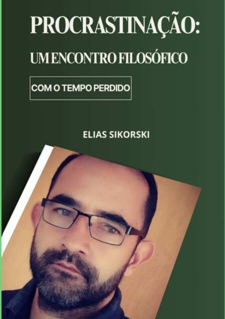 Procrastinação: Um Encontro Filosófico Com O Tempo Perdido.