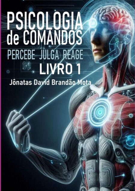 Psicologia De Comandos 1:Livro 1