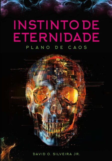 Instinto De Eternidade:Plano de Caos