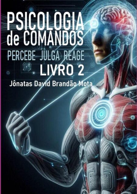 Psicologia De Comandos 2:Livro 2