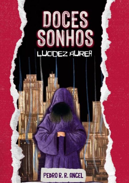 Doces Sonhos:Lucidez Áurea