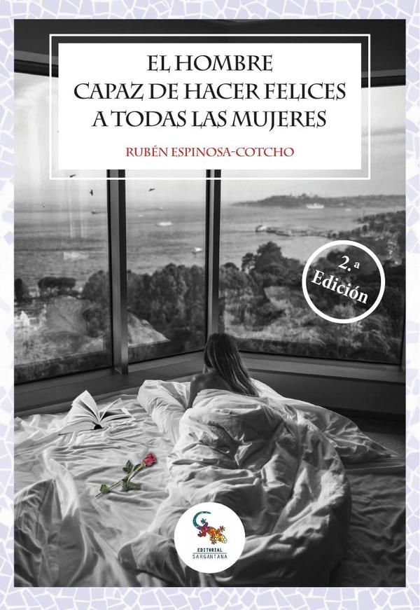 El hombre capaz de hacer felices a todas las mujeres